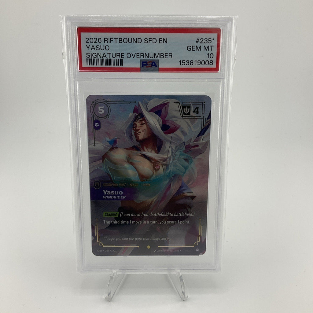 2026 RIFTBOUND: LEAGUE OF LEGENDS YASUO SIGNATURE OVERNUMBER SFD #235 PSA 10